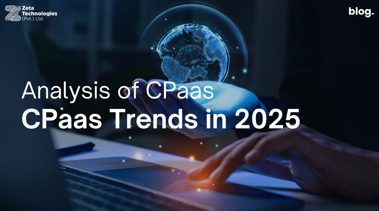 Analyzing CPaaS trends in 2025